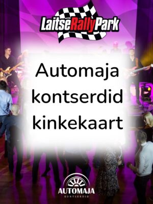 Automaja kontserdid kinkekaart