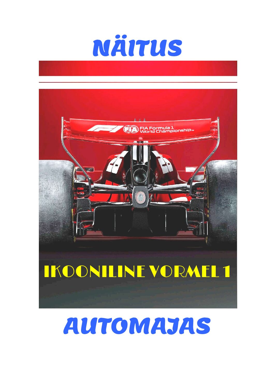 Iconic Formula 1: A History Exhibition at the Automaja
